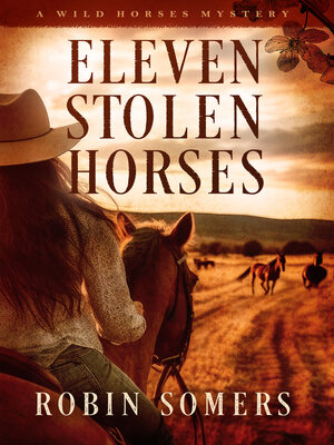 cover image of Eleven Stolen Horses